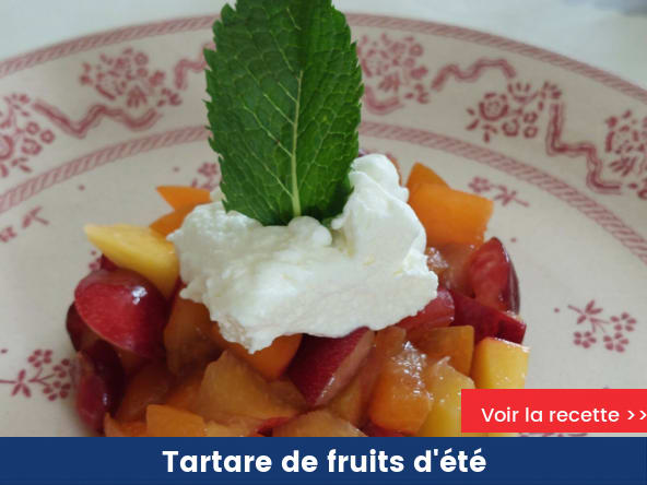 Tartare de fruits d'été à la crème Fontainebleau